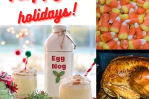 Candy, Stuffing, and Eggnog, Oh My!
